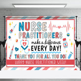 Lofaris Nurse Practitioners Make A Difference Party Backdrop